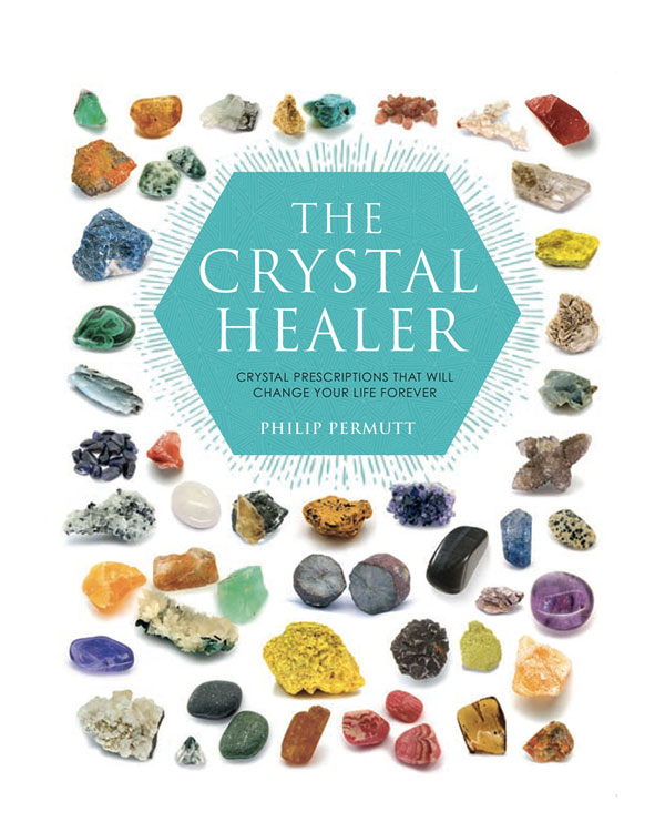 The Crystal Healer by Philip Permutt