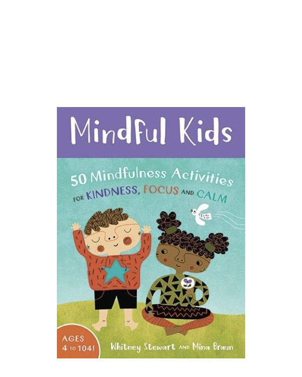 50 Mindfulness Activities For Kids